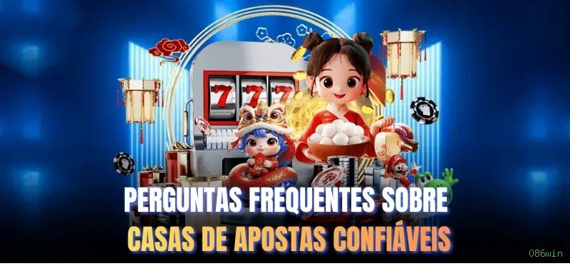 Central de dúvidas rápidas sobre o app 086win
